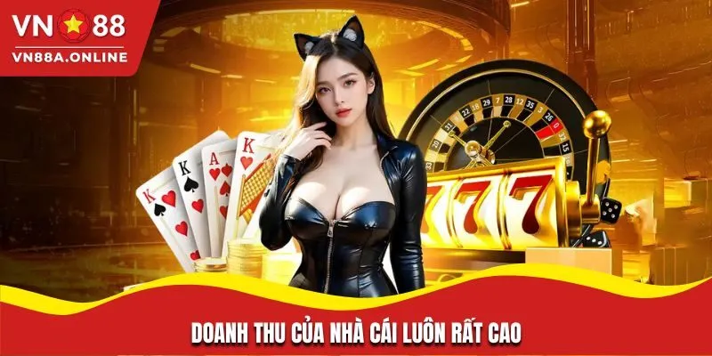 Doanh thu từ kinh doanh rất cao
